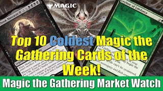 Top 10 Coldest Magic the Gathering Cards of the Week Leyline of Lifeforce and More [upl. by Shirberg]