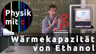 Die Wärmekapazität von Ethanol [upl. by Amerigo]