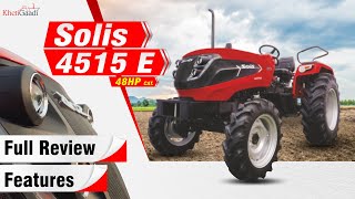 Solis 4515 2WD 48HP Tractor Detailed Review [upl. by Auqinu]