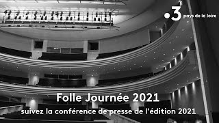 DIRECT Folle Journée 2021  suivez la conférence de presse de cette édition 2021 atypique [upl. by Iznyl]