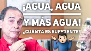 Episodio 7 ¡Agua Agua Y Más Agua ¿Cuánta Es Suficiente [upl. by Lahcsap195]