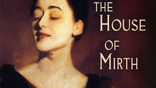 The House of Mirth by Edith Wharton Book 1 and 2  Full Audio Book [upl. by Kowalski]