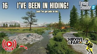 I’M BACK ‘SURVIVE to FARM’ SERIES Ep16  Farming Simulator 22  LET’S PLAY [upl. by Nibot]