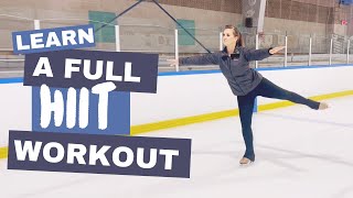 Complete OnIce HIIT Workout Fitness for Figure Skaters [upl. by Atiuqehc]