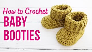 How to Crochet Baby Booties  New amp Improved  Beginner Friendly [upl. by Bolanger]