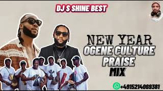 NEW YEAR OGENE CULTURE PRAISE MIX 2024 FT FLAVOURKCEEEJYK NWAMBA [upl. by Michaelina]