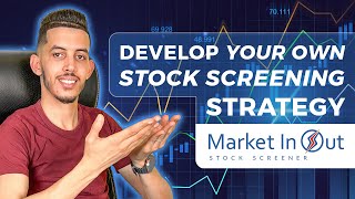 MARKETINOUT I DEVELOP YOUR OWN STOCK SCREENING STRATEGY AND BACKTEST IT ON HISTORICAL DATA [upl. by Arlina575]