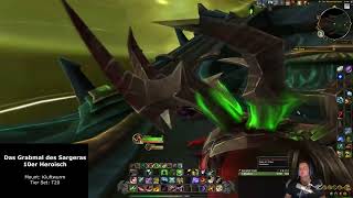 Hunter Solo Das Grabmal des Sargeras 10er Heroisch [upl. by Lisette]