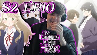 THE 3RD YEAR BEGINS  The Dangers In My Heart Season 2 Episode 10 Reaction [upl. by Isadora]