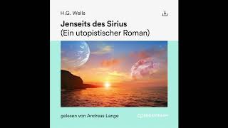 Jenseits des Sirius – H G Wells Science Fiction  Komplettes Hörbuch [upl. by Ibor559]