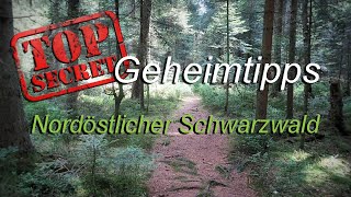 8 Geheimtipps  Ausflüge Locations amp Wanderungen im nordöstlichen Schwarzwald [upl. by Victoria]