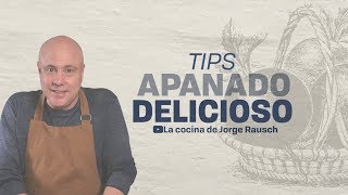 Tips de apanado fácil rápido y delicioso I Jorge Rausch [upl. by Namie]