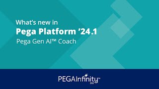 Whats new in Pega Platform 241 Pega Gen AI Coach [upl. by Ahsienad]