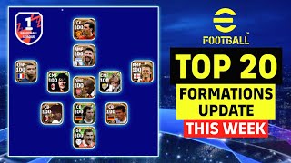 TOP 20 Formations Update This Week in eFootball 2023 Mobile  Best Formations This Week [upl. by Cuhp]