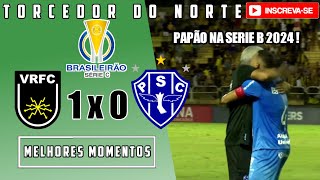 Volta Redonda x Paysandu 2ª Fase 6ªRodada Serie C 2023  Papão na Serie B 2024 Melhores Momentos [upl. by Oigaib133]