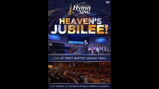 Heavens Jubilee  Live At First Baptist Indian Trail [upl. by Inaboy]