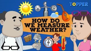 Weather  Instruments to measure Weather  Class 8th Biology [upl. by Kiele]