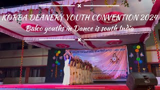 KORBA DEANERY YOUTH CONVENTION 2024 Balco youths in Dance is south India [upl. by Stacie]