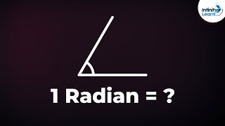 What are Radians  Radian Unit of Plane Angle  Infinity Learn [upl. by Edwine]