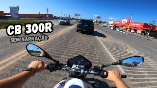 CB300R 2012  MOTOVLOG SEM NARRAÇÃO [upl. by Doykos906]