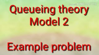 PQT Part20 Queueing theory Model 2 In Tamil [upl. by Nemra]