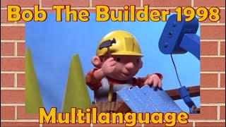 61 Bob The Builder 1998 Theme Song MULTILANGUAGE [upl. by Attey]