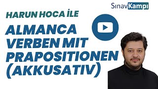 ALMANCA VERBEN MIT PRAPOSITIONEN AKKUSATIV I HARUN HOCA [upl. by Anaila]