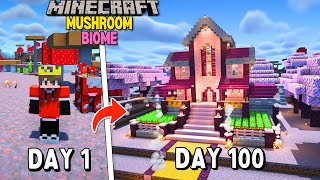 I Survived 100 Days on Mushroom only Biome in Minecraft Hindi [upl. by Artaed]