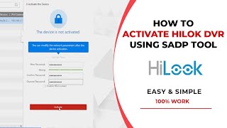 How to activate hilook dvr using sadp tool [upl. by Llennej]