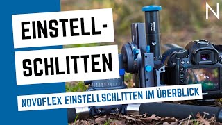 Die NOVOFLEX Einstellschlitten im Überblick [upl. by Vookles]