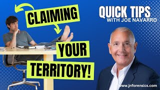 QUICK TIP  Claiming your territory  JOE NAVARRO [upl. by Nesto]