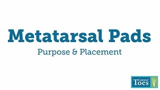 Metatarsal Pad Placement [upl. by Dottie]