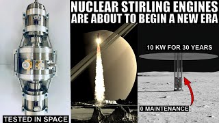 Incredible Advances In Nuclear Stirling Engines For Space Exploration [upl. by Steve]