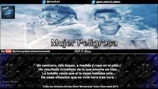 Mujer Peligrosa Letra  RKM Ft Maluma [upl. by Nyved801]