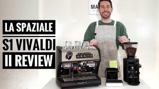 La Spaziale S1 Vivaldi II Review  Should You Buy This Espresso Machine [upl. by Shirah]