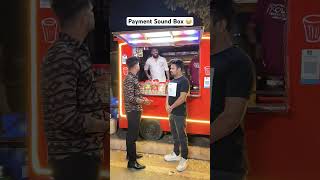 Payment Sound Box 🤣  Oye Indori By AkR shortsfeed shorts short youtubeshorts youtubeindia [upl. by Elakram45]