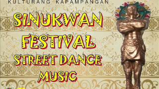 Sinukwan Festival Street Dance Music  Liningap neng Art Sampang [upl. by Billmyre]