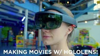 What its Like Making Movies With the HoloLens [upl. by Oleg]