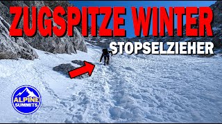 Stopselzieher Zugspitze Winter   ERSCHWERTE BEDINGUNGEN [upl. by Nohcim]