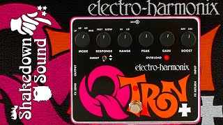 The QTron Plus by ElectroHarmonix  The Shakedown Sound Series [upl. by Ailey830]