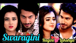 Swaragini Serial Ragini amp Lakshya Ki Romantic Love Story💕🌹💯  Swaragini  Colors Tv [upl. by Reube811]