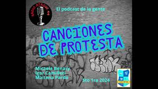 Podcast de la Gente Canciones de Protesta [upl. by Danyluk]