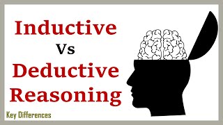 Inductive Reasoning Vs Deductive Reasoning Difference Between them with Example amp Comparison Chart [upl. by Piscatelli]