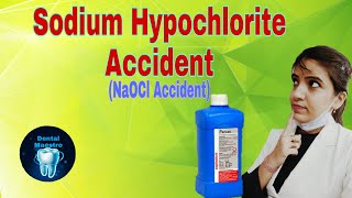 Sodium Hypochlorite Accident  root canal irrigant  management  Dental Maestro  DrJyoti Agarwal [upl. by Nbi795]