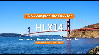 US FDA Accepts Biologics License Application BLA for HLX14 [upl. by Anigar]