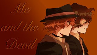 Me and the Devil Bungou Stray Dogs Soukoku Animatic [upl. by Nomzzaj999]