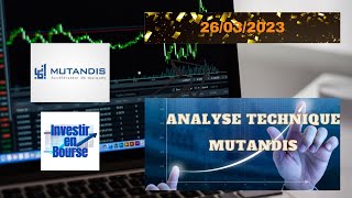 MUTANDIS  Analyse Technique du  26032023 [upl. by Irrot]