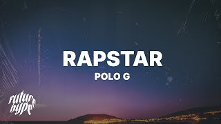 Polo G  RAPSTAR Lyrics [upl. by Immak]