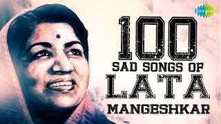 100 Sad Songs of Lata Mangeshkar  लता मंगेशकर के सैड सांग्स  Lag Jaa Gale  Tere Bina Zindagi Se [upl. by Mommy]