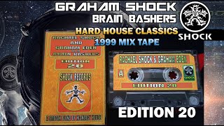 BRAIN BASHERS  EDITION 20  HARD HOUSE CLASSICS MIX TAPE  1999 [upl. by Russel819]